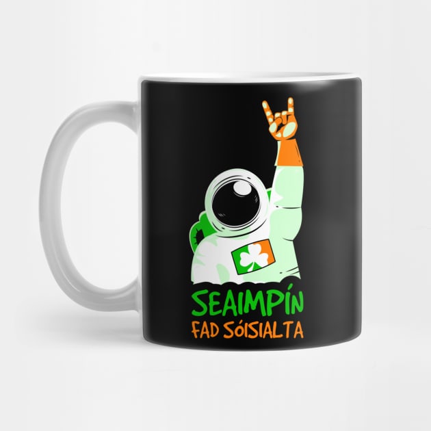 Irish Social Distancing Champ Astronaut Irish Language Fan by WildZeal